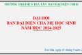 ĐẠI HỘI BAN ĐẠI DIỆN CHA MẸ HỌC SINH – NĂM HỌC 2024-2025